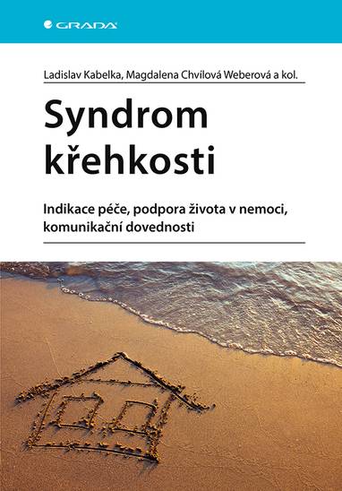 E-kniha Syndrom křehkosti - Magdalena Weberová Chvílová, Ladislav Kabelka