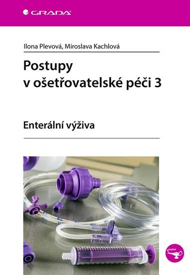 E-kniha Postupy v ošetřovatelské péči 3 - Miroslava Kachlová, Ilona Plevová