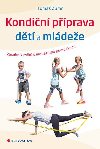 E-kniha Kondiční příprava dětí a mládeže - Tomáš Zumr