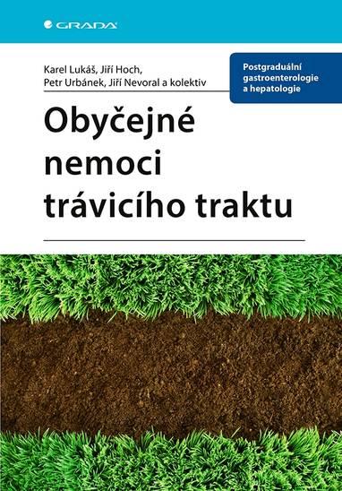 E-kniha Obyčejné nemoci trávicího traktu - Karel Lukáš, Jiří Hoch, Petr Urbánek