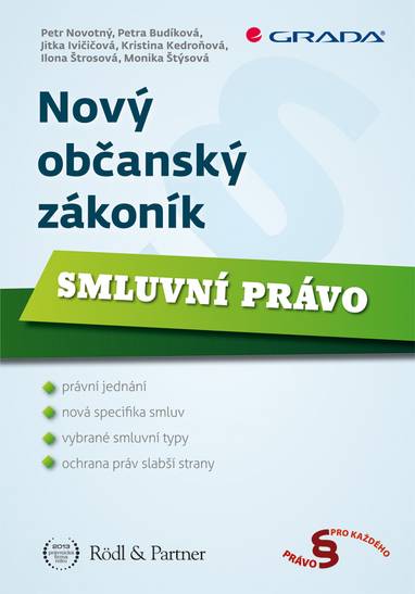E-kniha Nový občanský zákoník - Petra Budíková, Jitka Ivičičová, Petr Novotný