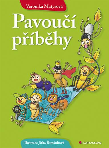 E-kniha Pavoučí příběhy - Veronika Matysová, Jitka Římánková