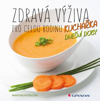 E-kniha Zdravá výživa pro celou rodinu - Martina Kasalová