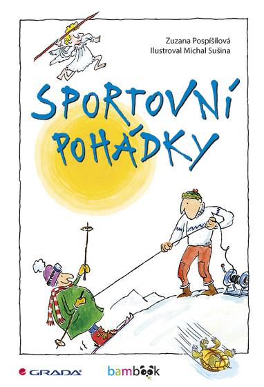 E-kniha Sportovní pohádky - Michal Sušina, Zuzana Pospíšilová