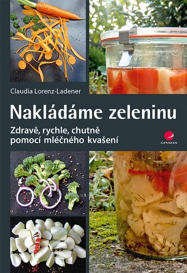 E-kniha Nakládáme zeleninu - Claudia Lorenz-Ladener