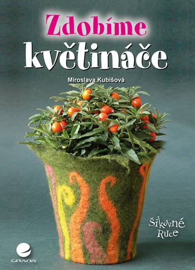 E-kniha Zdobíme květináče - Miroslava Kubišová