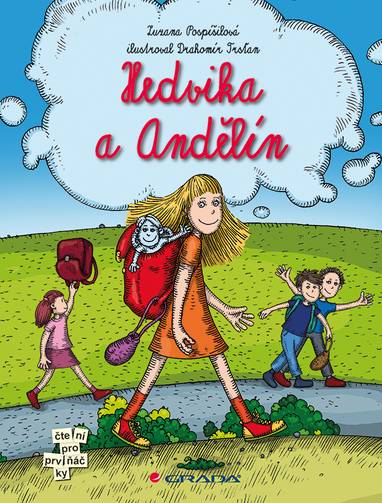 E-kniha Hedvika a Andělín - Drahomír Trsťan, Zuzana Pospíšilová