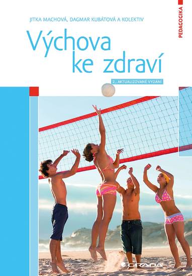 E-kniha Výchova ke zdraví - Dagmar Kubátová, Jitka Machová