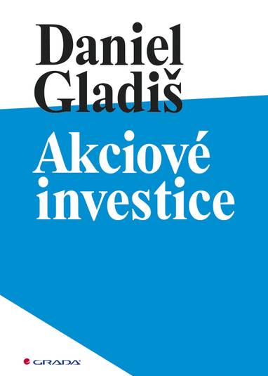 E-kniha Akciové investice - Daniel Gladiš