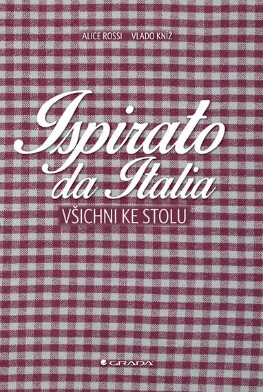 E-kniha Ispirato da Italia - Alice Rossi, Vlado Kníž