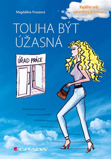 E-kniha Touha být úžasná - Magdalena Frouzová