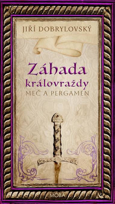 E-kniha Záhada královraždy - Jiří Dobrylovský