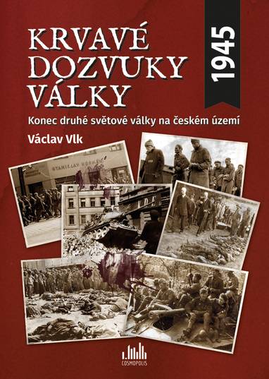 E-kniha Krvavé dozvuky války - Václav Vlk