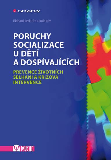 E-kniha Poruchy socializace u dětí a dospívajících - Richard Jedlička