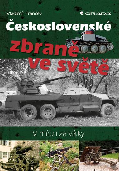 E-kniha Československé zbraně ve světě - Vladimír Francev