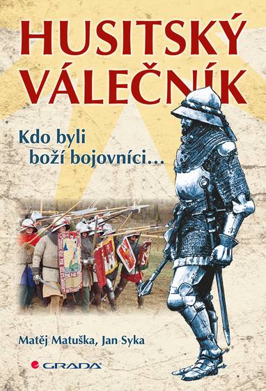 E-kniha Husitský válečník - Jan Syka, Matěj Matuška