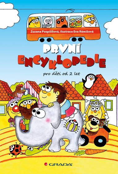 E-kniha První encyklopedie - Zuzana Pospíšilová, Eva Rémišová