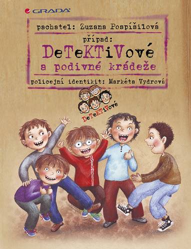 E-kniha Detektivové a podivné krádeže - Zuzana Pospíšilová, Markéta Vydrová