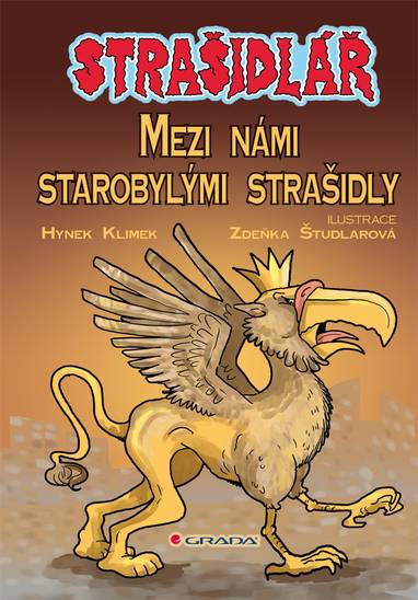 E-kniha Strašidlář - Mezi námi starobylými strašidly - Hynek Klimek, Zdeňka Študlarová