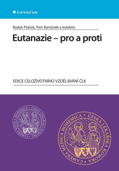 E-kniha Eutanazie - pro a proti - Radek Ptáček, Petr Bartůněk