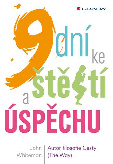 E-kniha 9 dní ke štěstí a úspěchu - John Whiteman