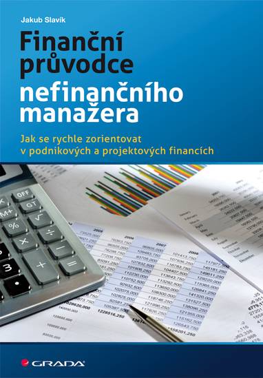 E-kniha Finanční průvodce nefinančního manažera - Jakub Slavík