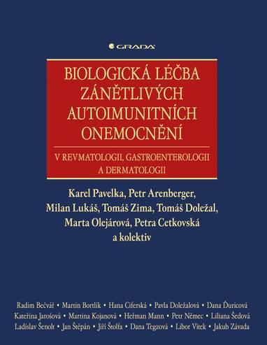 E-kniha Biologická léčba zánětlivých autoimunitních onemocnění - Milan Lukáš, Karel Pavelka, Petr Arenberger