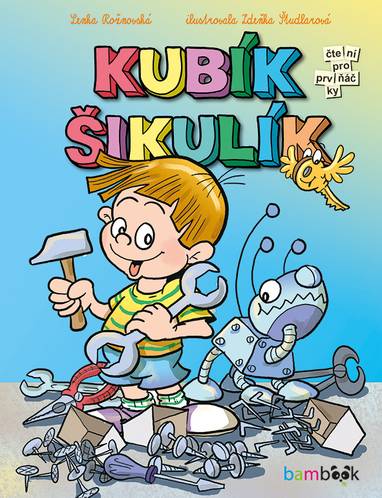 E-kniha Kubík Šikulík - Zdeňka Študlarová, Lenka Rožnovská