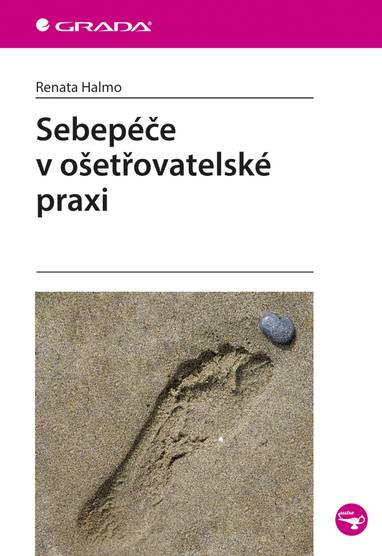 E-kniha Sebepéče v ošetřovatelské praxi - Renata Halmo