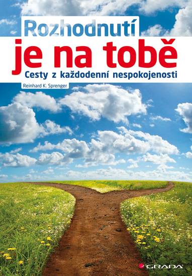 E-kniha Rozhodnutí je na tobě - Reinhard K. Sprenger