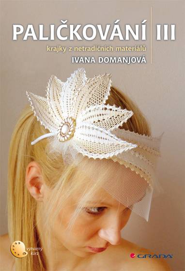 E-kniha Paličkování III - Ivana Domanjová