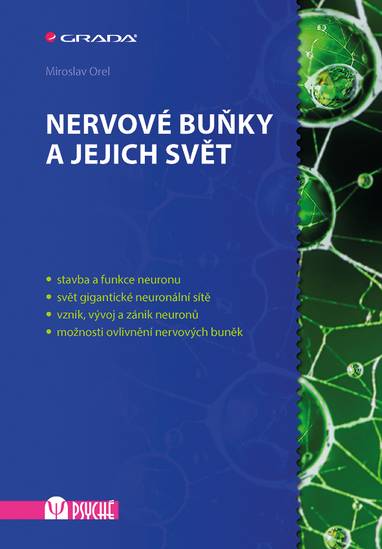 E-kniha Nervové buňky a jejich svět - Miroslav Orel
