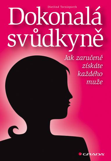E-kniha Dokonalá svůdkyně - Dietlind Tornieporth