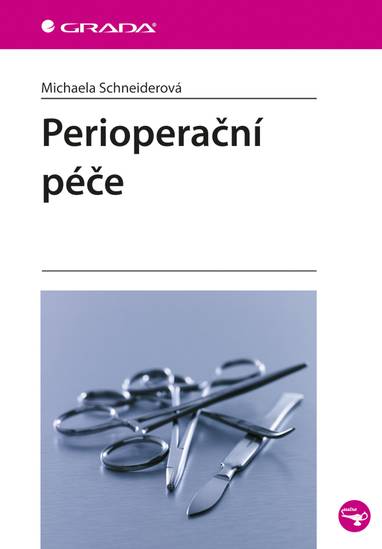 E-kniha Perioperační péče - Michaela Schneiderová
