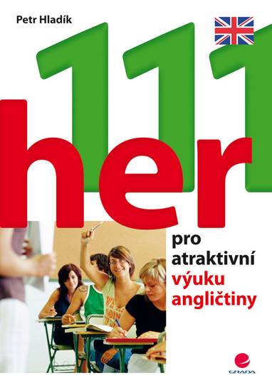 E-kniha 111 her pro atraktivní výuku angličtiny - Petr Hladík