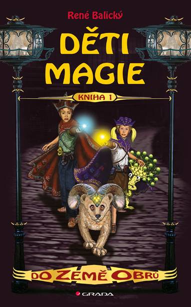 E-kniha Děti magie 1 - Do Země obrů - René Balický