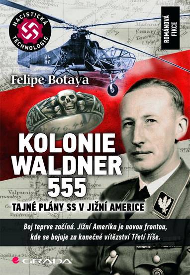 E-kniha Kolonie Waldner 555 - Felipe Botaya