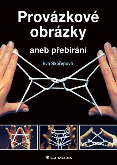 E-kniha Provázkové obrázky - Eva Skořepová