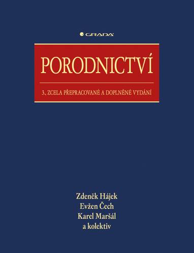 E-kniha Porodnictví - Zdeněk Hájek, Karel Maršál, Evžen Čech