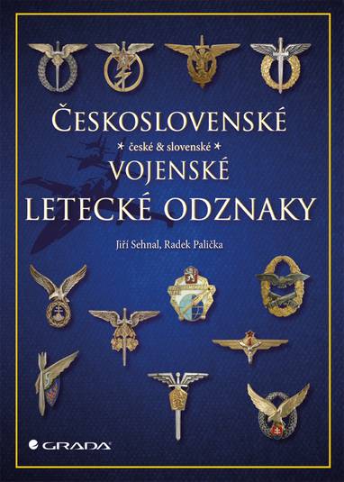 E-kniha Československé vojenské letecké odznaky - Radek Palička, Jiří Sehnal