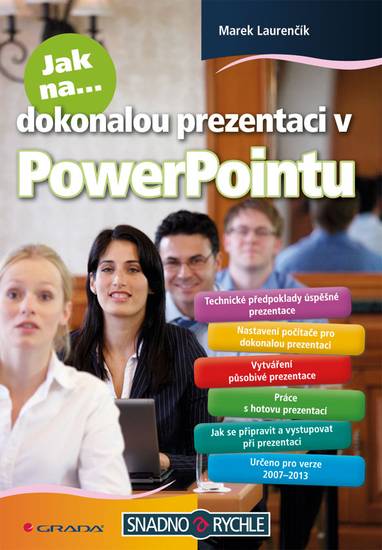 E-kniha Jak na dokonalou prezentaci v PowerPointu - Marek Laurenčík
