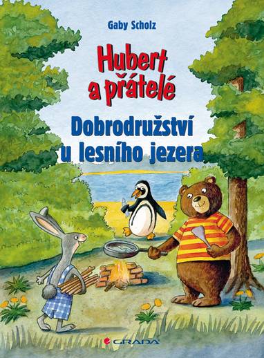 E-kniha Hubert a přátelé - Dobrodružství u lesního jezera - Gaby Scholz