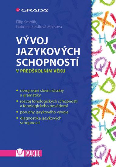 E-kniha Vývoj jazykových schopností - Gabriela Málková Seidlová, Filip Smolík