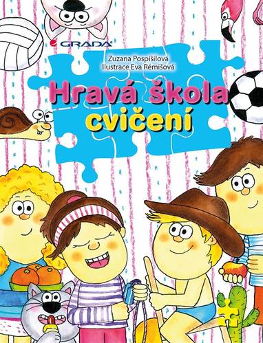 E-kniha Hravá škola cvičení - Zuzana Pospíšilová, Eva Rémišová