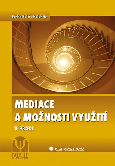 E-kniha Mediace a možnosti využití - Lenka Holá