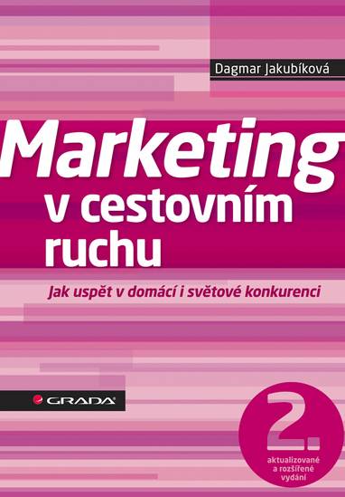 E-kniha Marketing v cestovním ruchu - Dagmar Jakubíková