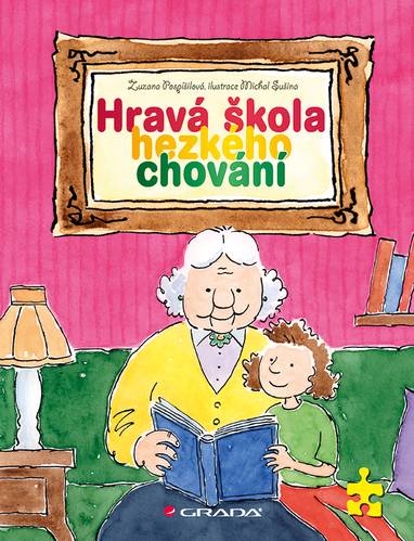 E-kniha Hravá škola hezkého chování - Zuzana Pospíšilová, Michal Sušina