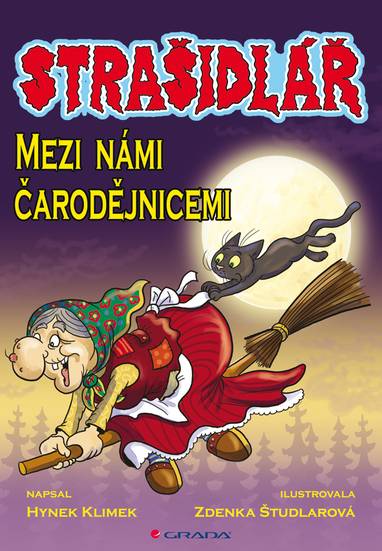 E-kniha Strašidlář - Mezi námi čarodějnicemi - Zdeňka Študlarová, Hynek Klimek