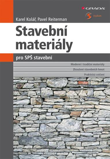 E-kniha Stavební materiály pro SPŠ stavební - Pavel Reiterman, Karel Kolář