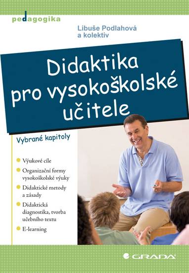 E-kniha Didaktika pro vysokoškolské učitele - Libuše Podlahová